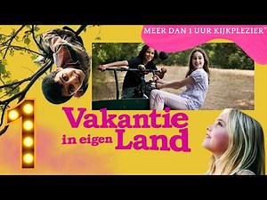 Vakantie in eigen Land 🏖️ Volledige film 🎬 Nederlandse kinderfilm