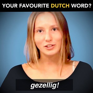 What is your favourite Dutch word? | Learn Dutch