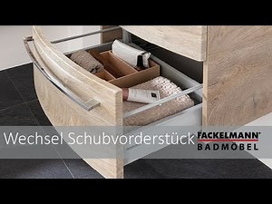 Fackelmann Badmöbel - Wechsel Schubvorderstück