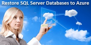 Restore SQL Server Databases on Azure VM with Azure Backup
