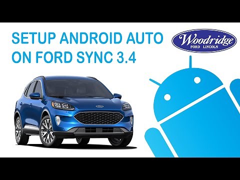 2020 Ford SYNC 3.4 Android Auto Tutorial - Android Auto 11
