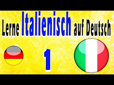 Learn Italian in German for beginners: 1
