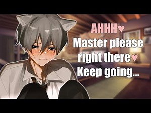 Petting Your Sub Cat boy [Whimpering] [Bottom Neko] Boyfriend Roleplay ASMR