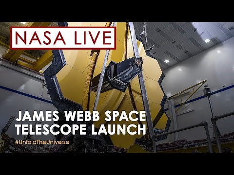 James Webb Space Telescope Launch — Official NASA Broadcast
