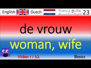 01 Basics - Nederlands - Engels Woorden / Dutch - English Words Engels leren