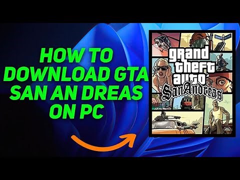 How To Download GTA San Andreas on Pc - Full Guide