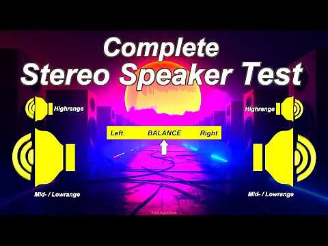 STEREO CHECK - Complete Speaker Test 🔊🔊🔊