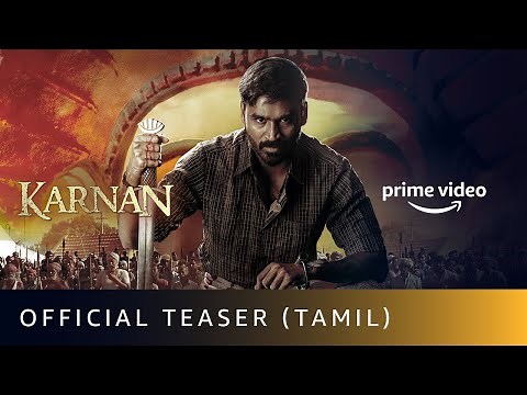 KARNAN - Official Teaser (Tamil) | Dhanush, Lal, Rajisha Vijayan | Amazon Prime Video