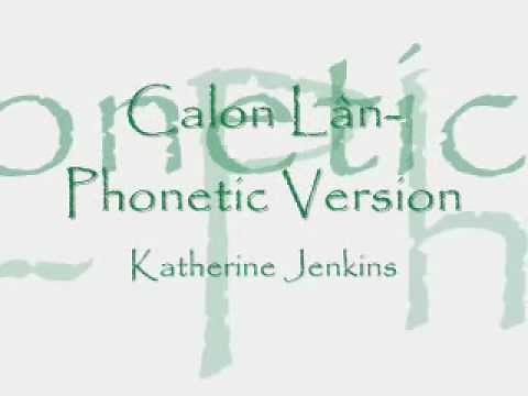 Calon Lân (PHONETIC VERSION)