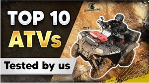 Top 10 Most Powerful ATVs Revealed