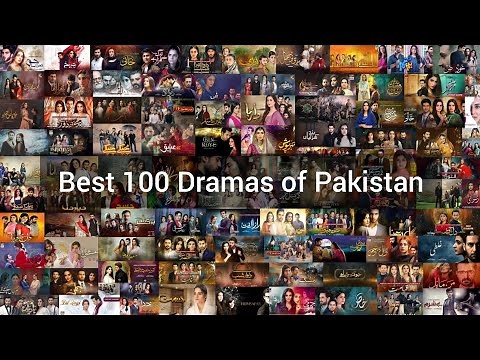 Top 100 Dramas of Pakistan | Best 100 Pakistani Drama | You Should Watch |