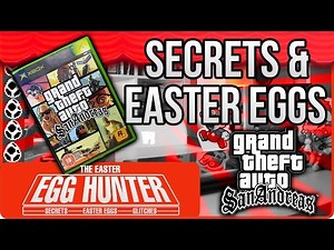 GTA San Andreas Secrets & Easter Eggs - The Easter Egg Hunter