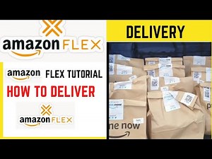 AMAZON FLEX 2021 STEP BY STEP DRIVER TUTORIAL | amazon flex delivery driver, delivery process amazon