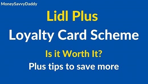 Lidl Plus Loyalty Card App 2026 & How to Get - Money Savvy Daddy