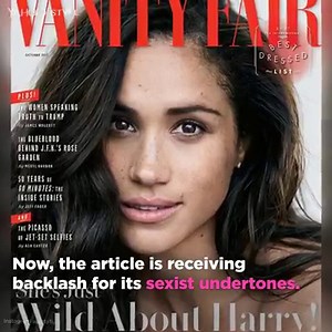 Meghan Markle's Vanity Fair story is sparking sexist claims. | Yahoo Life