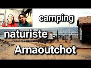 Camping Naturiste Arnaoutchot