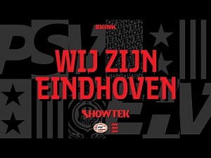 Showtek - Wij Zijn Eindhoven