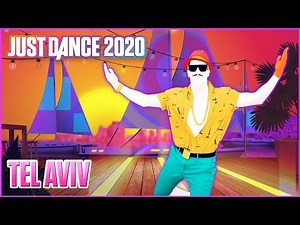 Tel Aviv by Omer Adam - Just Dance 2020