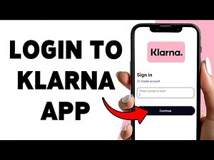 How To Login To Klarna App | Klarna App Sign In Guide 2025