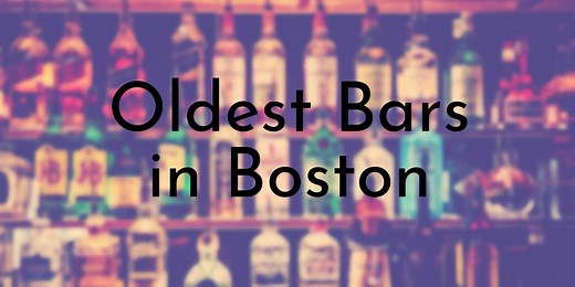 10 Oldest Bars in Boston - Oldest.org