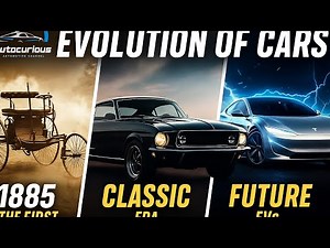 Evolution of Cars: From the First Automobile to Future EVs | Car History Explained #car