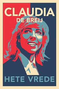Claudia de Breij: Hete Vrede - Movie