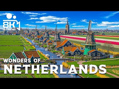 Wonders of the Netherlands – Discover Windmills, Canals, and Tulip Fields | Travel Video 4K