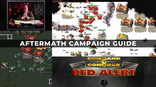 Command and Conquer Remastered: Aftermath Campaign Walkthrough Guide