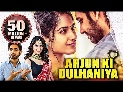 ARJUN KI DULHANIYA (Chi La Sow) 2019 NEW RELEASED Full Hindi Movie | Sushanth, Ruhani Sharma
