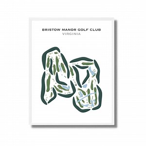 Bristow Manor Golf Club, Virginia | Golf Course Map, Golf Map, Golfer Gift for Him, Scorecard Layout, Golfer Boyfriend Gift, Art Print Decor - Etsy Canada
