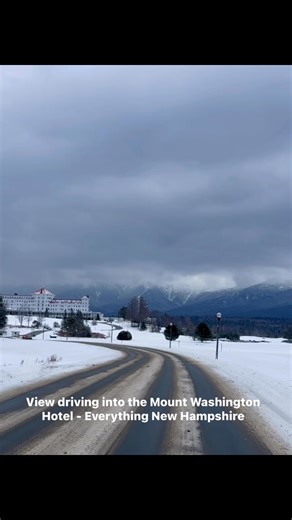 View driving into the Mount Washington Hotel - a look at Mt. Washington and the Presidential range #whitemountainsnh #fblifestyle Original Audio | Everything New Hampshire
