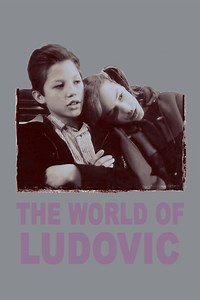 Stream The World of Ludovic (1993): Find it on Netflix, Prime Video, Hulu & more