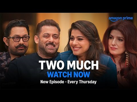 Two Much - Episode 1 - Watch Now | Salman Khan, Aamir Khan, Kajol, Twinkle Khanna | Prime Video IN