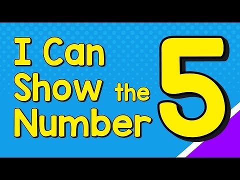 I Can Show the Number 5 in Many Ways | Number Recognition | Jack Hartmann