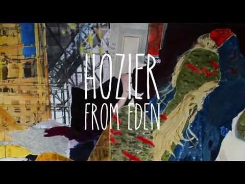 Hozier - From Eden