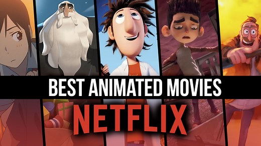 The 20 Best Animated Movies on Netflix Right Now (September 2024)