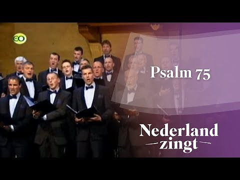 Nederland Zingt: Psalm 75