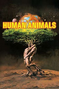Human Animals - Movie