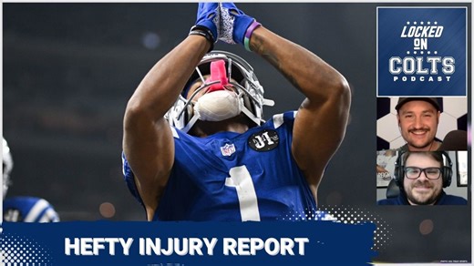 INDIANAPOLIS COLTS: Josh Downs, Nick Cross, Grover Stewart Headline Week 9 Injury Report