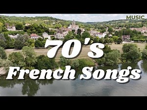 70's French Hits : songs from France