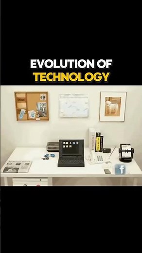 Evolution of Technology