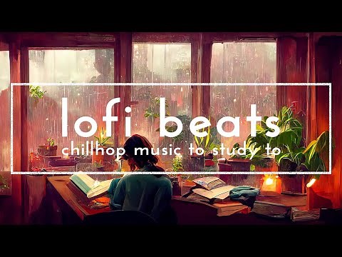 lofi study music - chill beats to relax & study