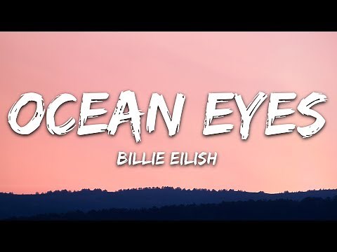 Billie Eilish - Ocean Eyes (Lyrics)