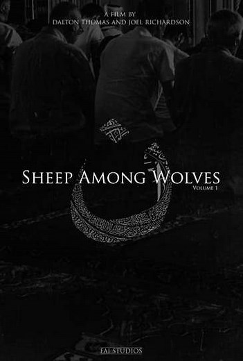 Sheep Among Wolves: Volume I (2015) - Movie