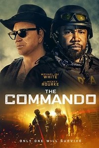 The Commando (2022) - Movie