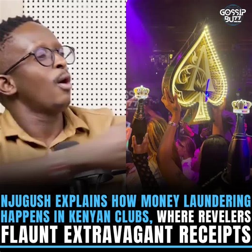 Njugush Explains Money Laundering in Kenyan Clubs