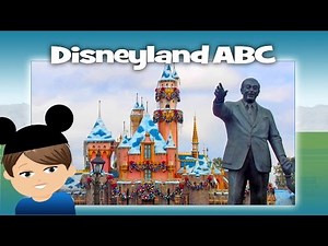 Disneyland Alphabet | ABCs at Disneyland!