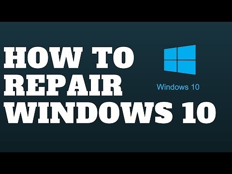 How To Repair Windows 10