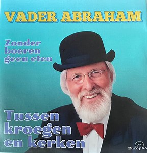 Vader Abraham - Tussen Kroegen En Kerken