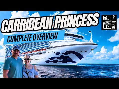 Caribbean Princess Full Ship Tour 2025 | Deck by Deck Walkthrough + Stateroom Reviews